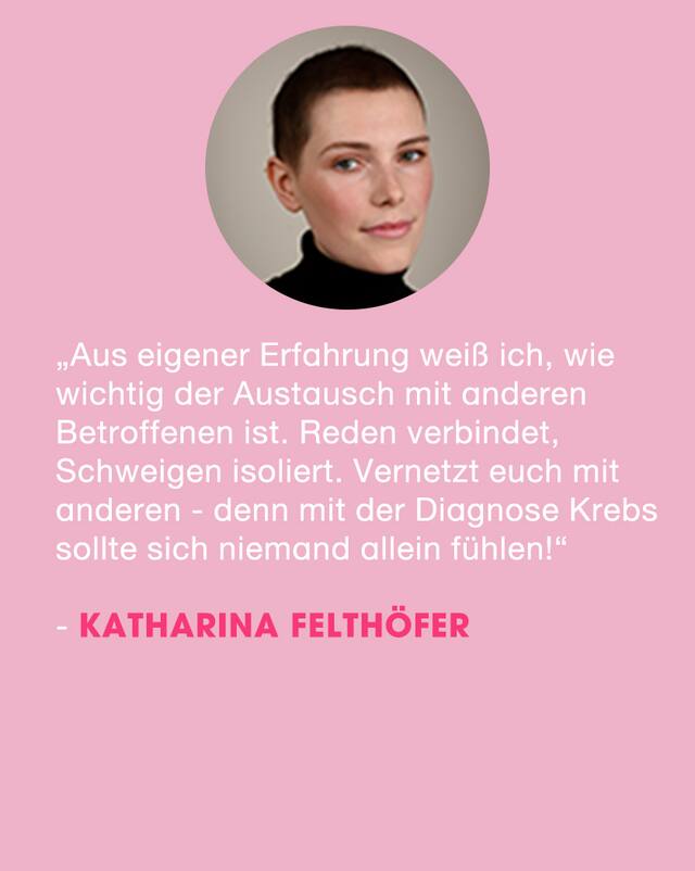 Katharina Felthöfer über den Umgang mit Brustkrebs
